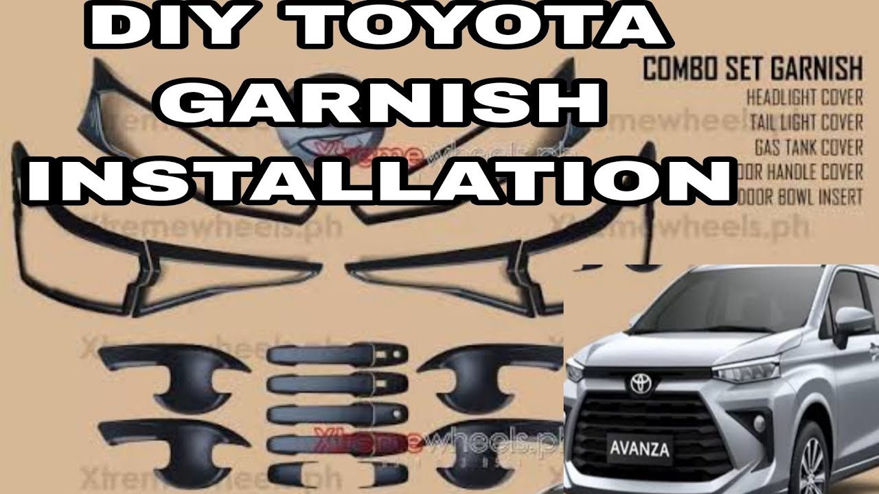 How to install garnish Toyota Avanza 2022 model