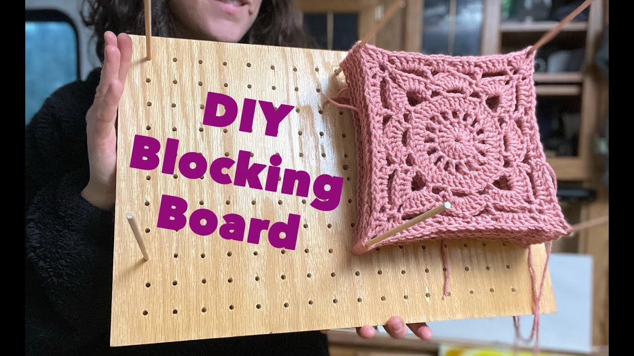 DIY Blocking Board for Crocheters or Knitters. Video Tutorial of Process