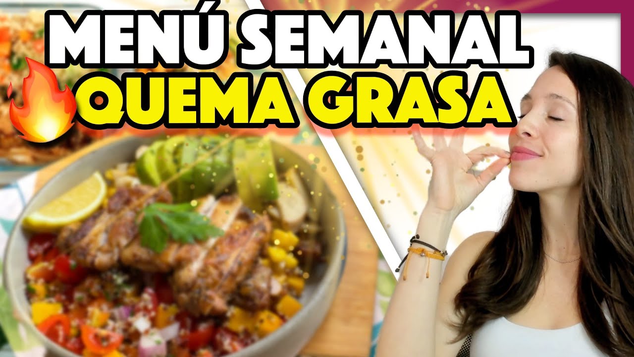 🔥 MENÚ SEMANAL para QUEMAR GRASA 🔥 (recetas fáciles con pocos ingredientes) ✅