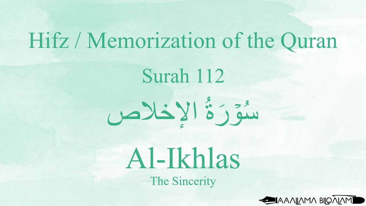 Hifz / Memorize Quran 112 Surah Al-Ikhlas by Qaria Asma Huda with Arabic Text and Transliteration