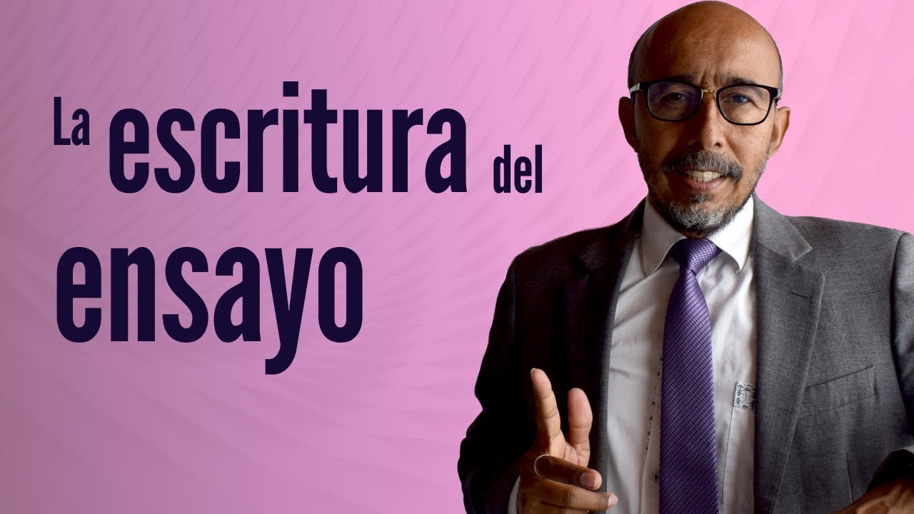 La escritura del ensayo
