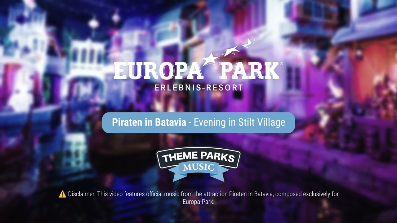 Piraten in Batavia - Evening in Stilt Village | Europa-Park