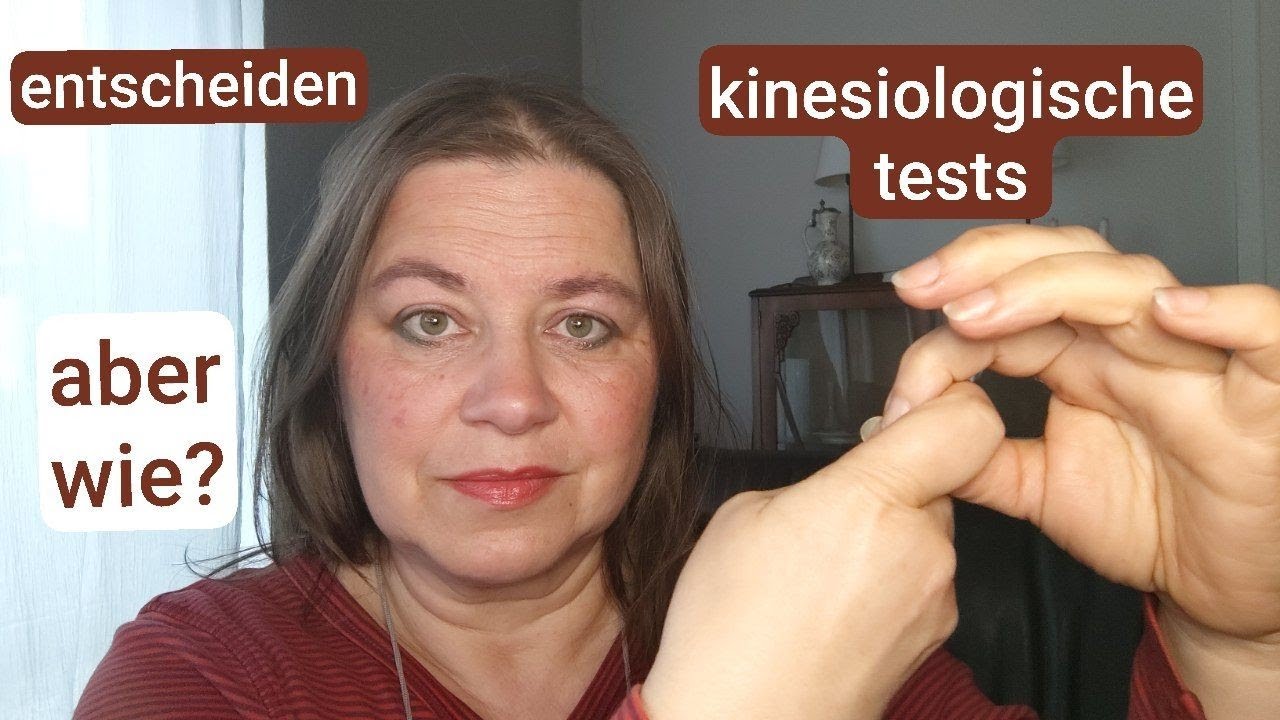 Kinesiologische Tests = Hilfe bei Entscheidungen. Cornelia Budde 57