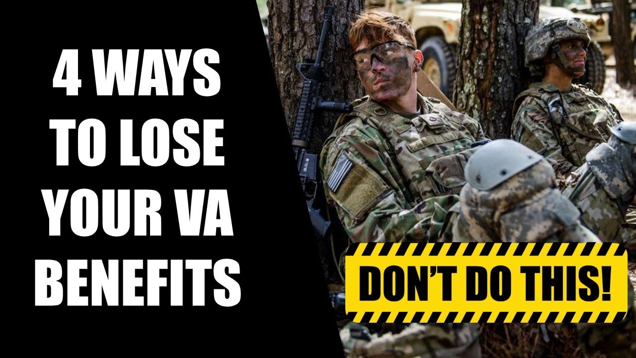 4 Ways to Lose Your VA Benefits | DON'T DO THIS!