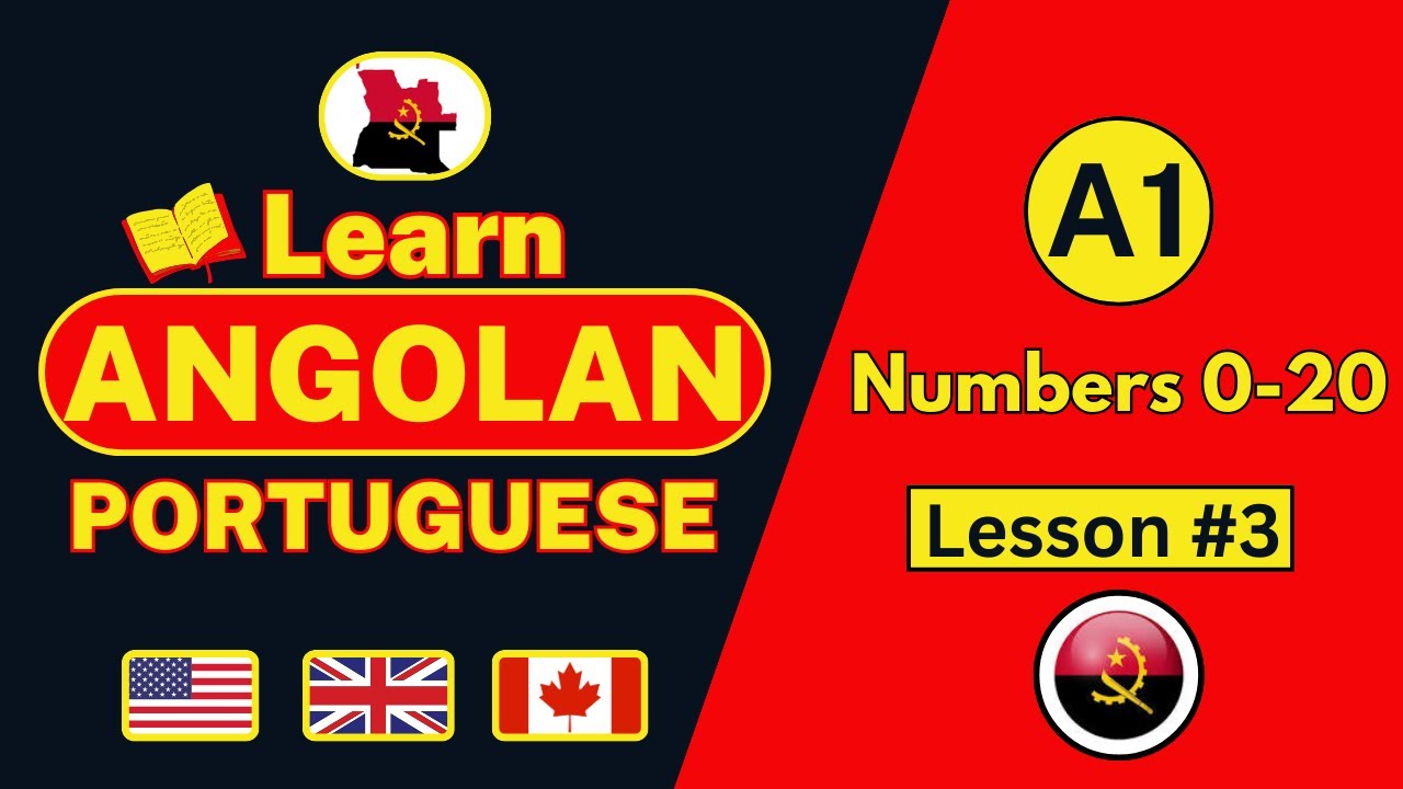 A1 - Lesson 3  | Numbers 0-20| Portuguese for beginners | Learn Angolan Portuguese