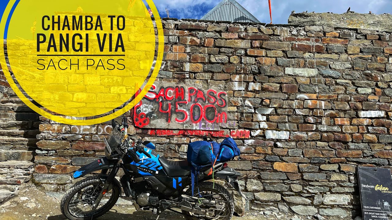 Chamba to killar Pangi via sach pass || Sach pass 2023 || Manali Road trip Episode.01 ||