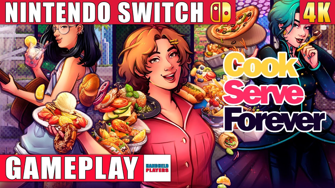 Cook Serve Forever Nintendo Switch 1 Gameplay in 4K
