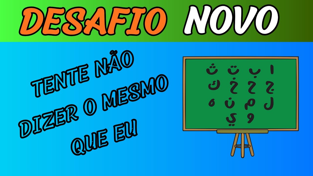TENTE NÃO DIZER O MESMO QUE EU |🧠✨🤓| DESAFIO DIVERTIDO