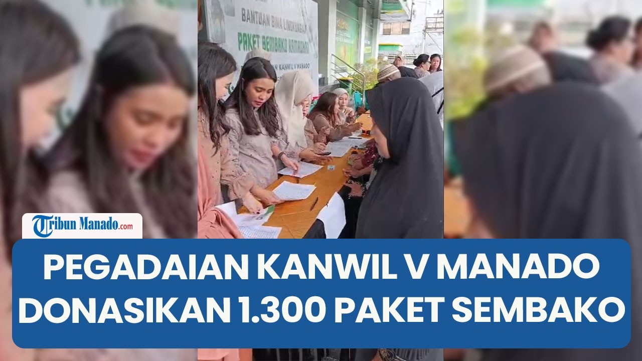 Berbagi Berkah, Pegadaian Kanwil V Manado Donasikan 1 300 Paket Sembako Ramadan di Sulawesi  Utara