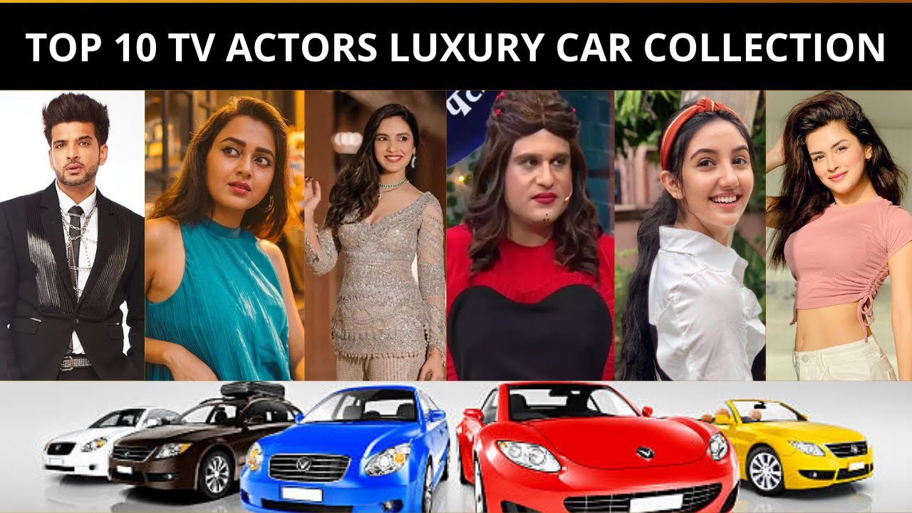 TOP 10 TV ACTORS LUXURY CAR COLLECTION | 