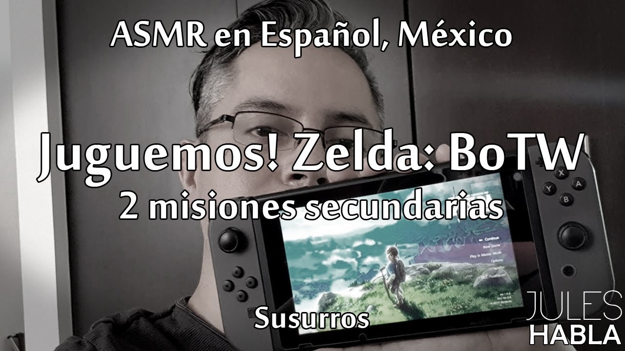 ASMR en español MX | Juguemos! - Zelda: Breath of The Wild (2 misiones secundarias)