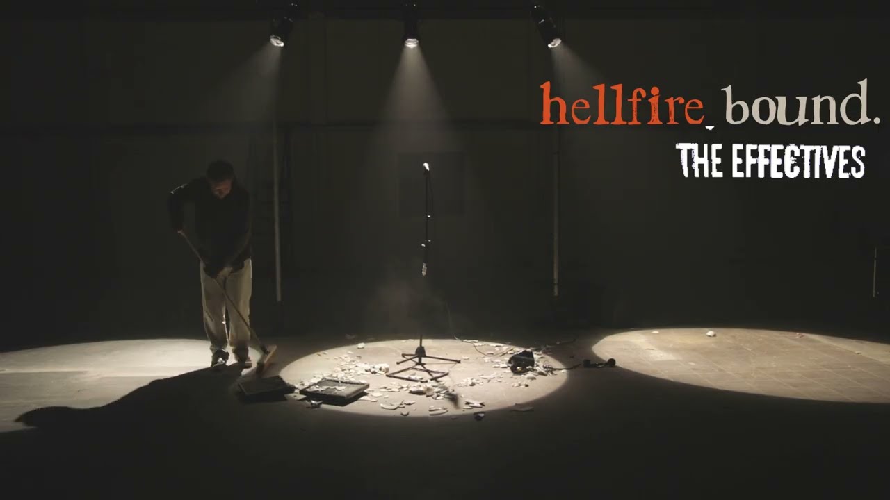 Hellfire Bound - The Effectives
