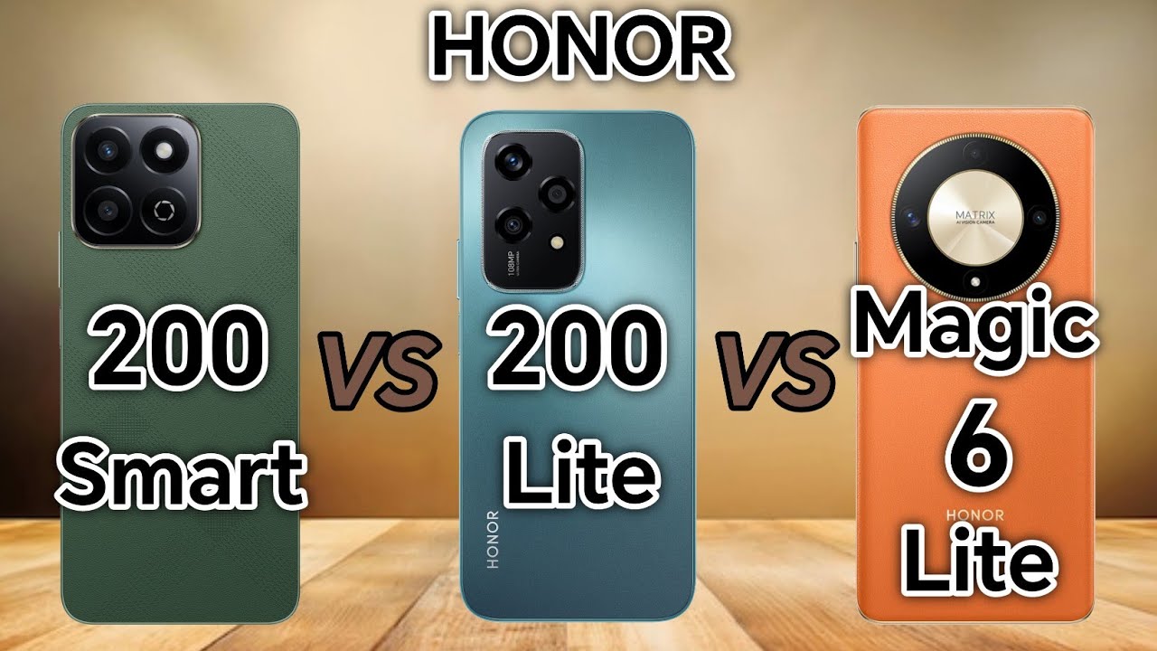 Honor 200 Smart vs Honor 200 Lite vs Honor Magic6 Lite