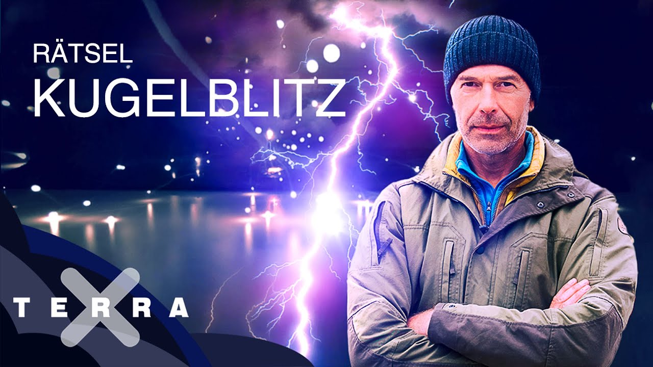 Rätselhaftes Gewitterphänomen und Mythos Kugelblitz | Terra X