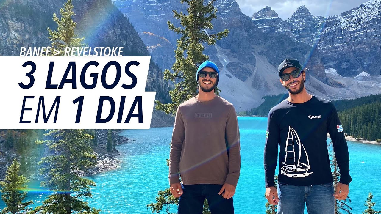 118 | CONHECEMOS OS MAIS FAMOSOS LAGOS DO CANAD&Aacute;