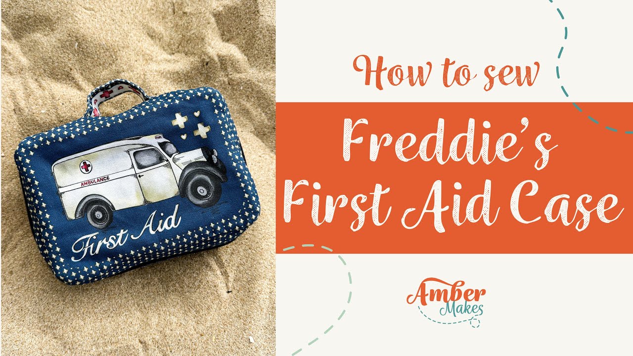 Amber Makes Sewing Tutorial - How to Sew First Aid Case