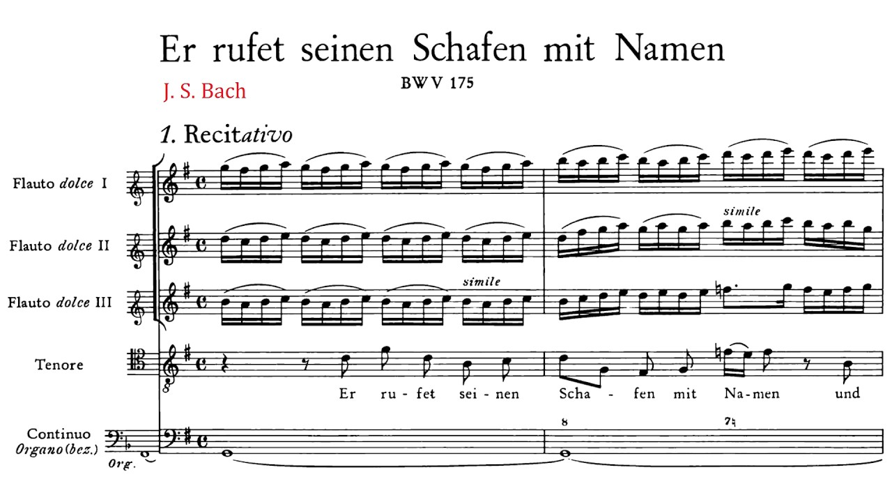 J. S. Bach:  Er rufet seinen Schafen mit Namen, BWV 175 {Score video}