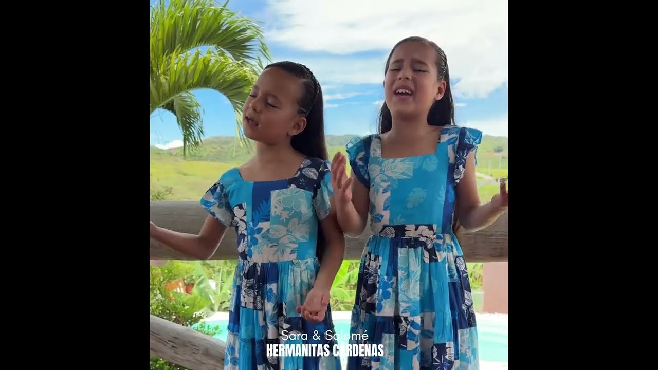 SUEÑO DE ESPERANZA/ Sara y Salomé Hermanitas Cárdenas.