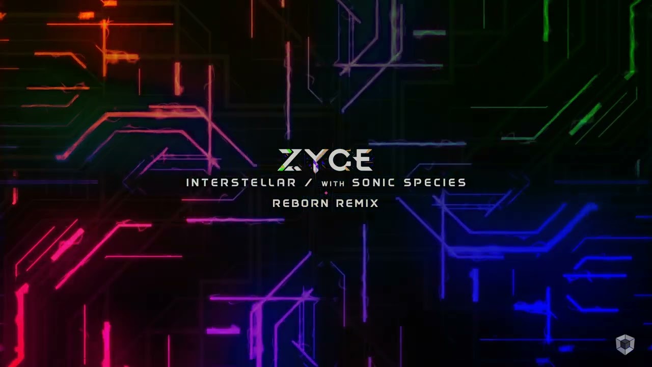 Zyce vs Sonic Species - Interstellar (Reborn Remix)