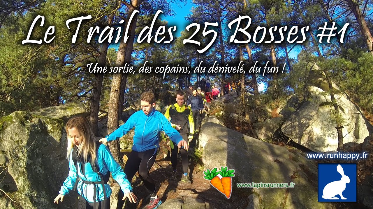 Le Trail des 25 Bosses édition #1 !