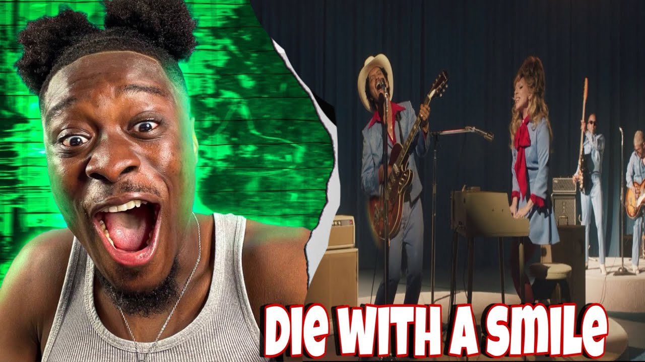 Lady Gaga, Bruno Mars - Die With A Smile (Official Music Video) REACTION