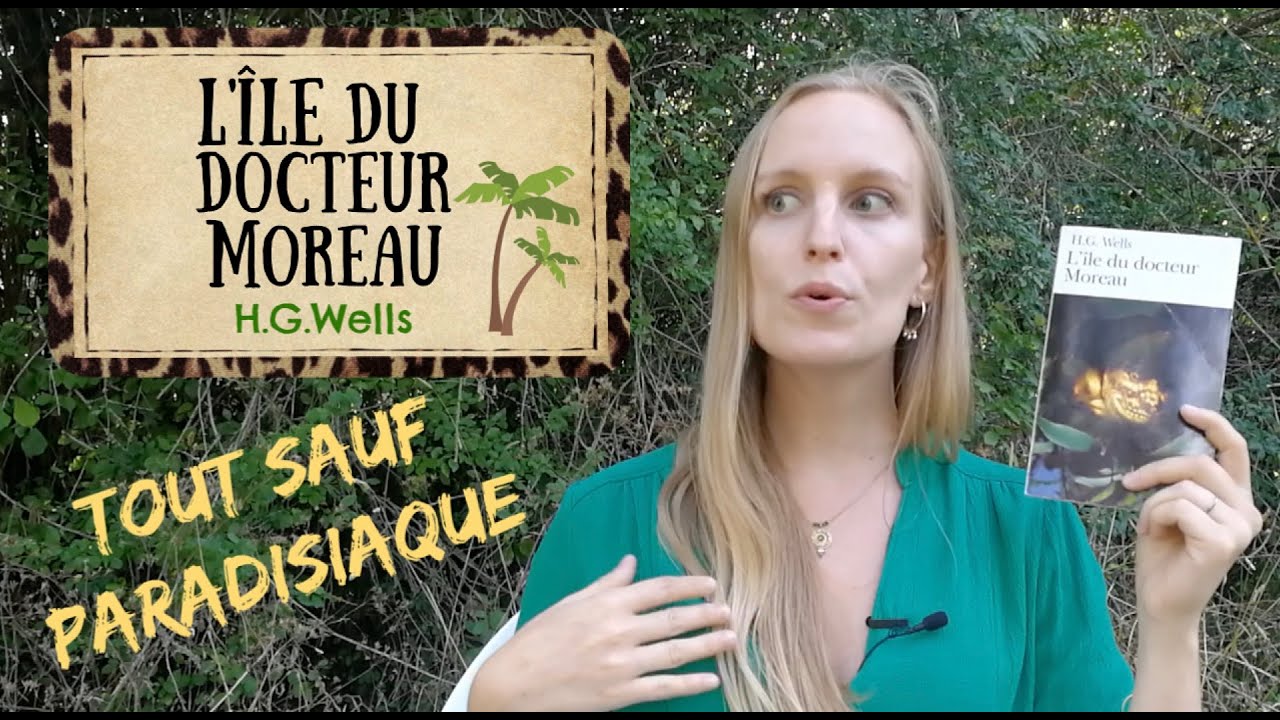 L'ILE DU DOCTEUR MOREAU - H.G. WELLS 🏝📗