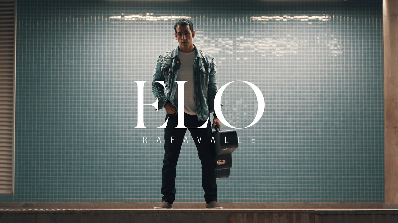 Elo - Rafa Valle (Clipe Oficial)
