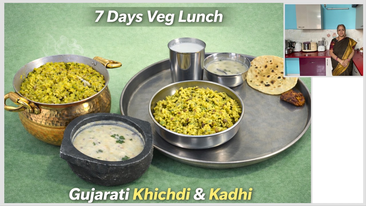7 Days Veg Lunch series I Gujarati Khichdi & Kadhi I Comfort Lunch