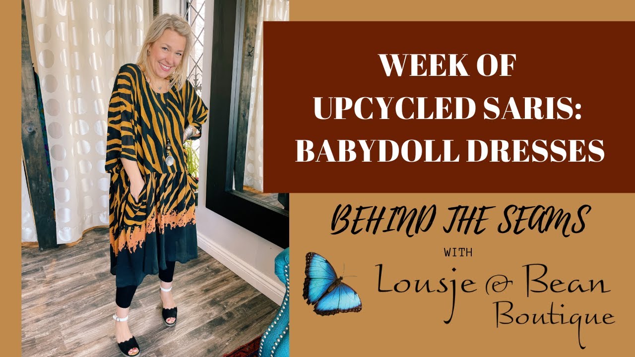 Week of Upcycled Saris: THE BABYDOLL DRESSES