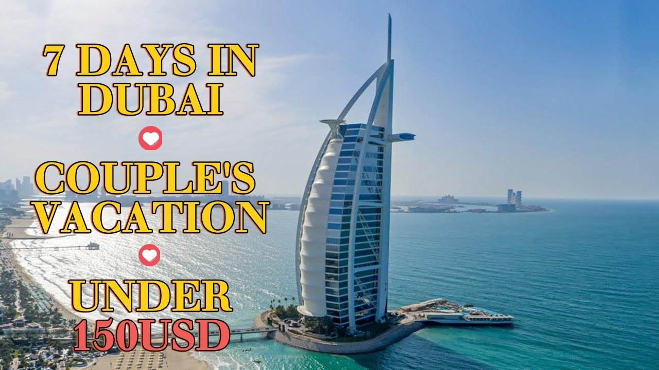 7 Days in Dubai on a Budget | Romantic Couple's Itinerary for Under $150/Day! #dubai #vacation
