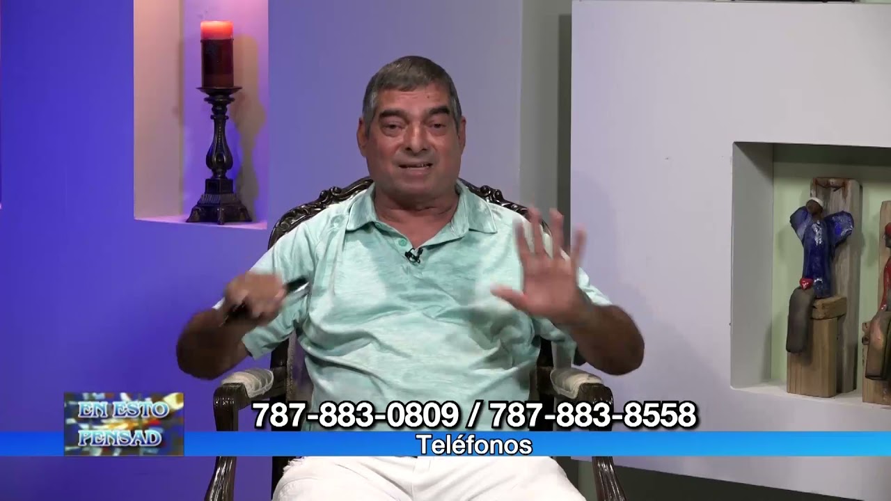 En Esto Pensad - Héctor López Virella - Programa 23 de Julio 2021