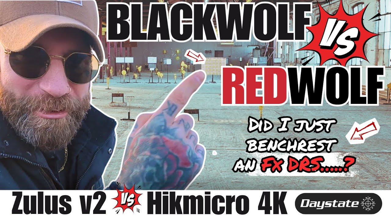 Daystate Blackwolf против Redwolf + FX DRS Benchrest Сюрприз! (Zulus v2 против Alpex 4K Lite!