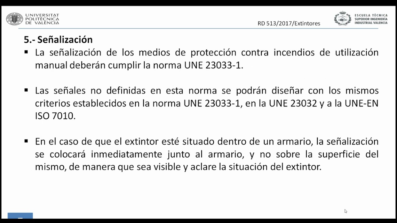 Reglamento de Instalaciones de Protección Contra Incendios (RIPCI). Extintores | 2/9 | UPV