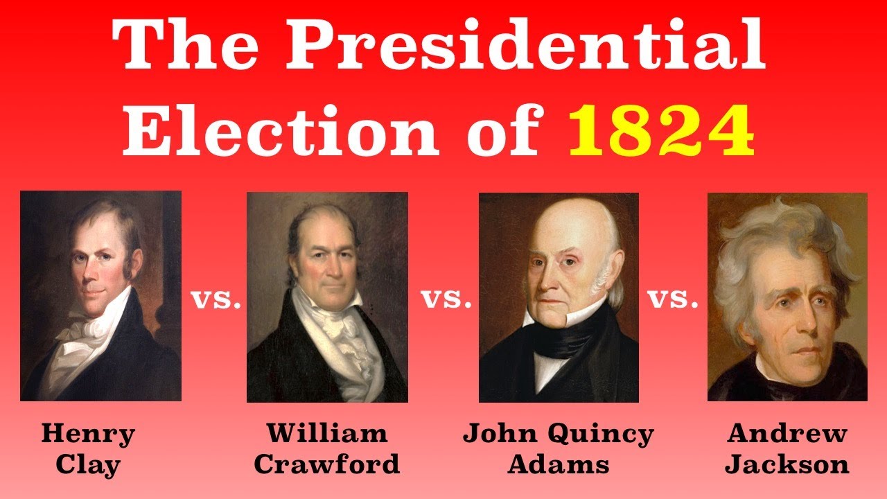 The American Presidential Election of 1824