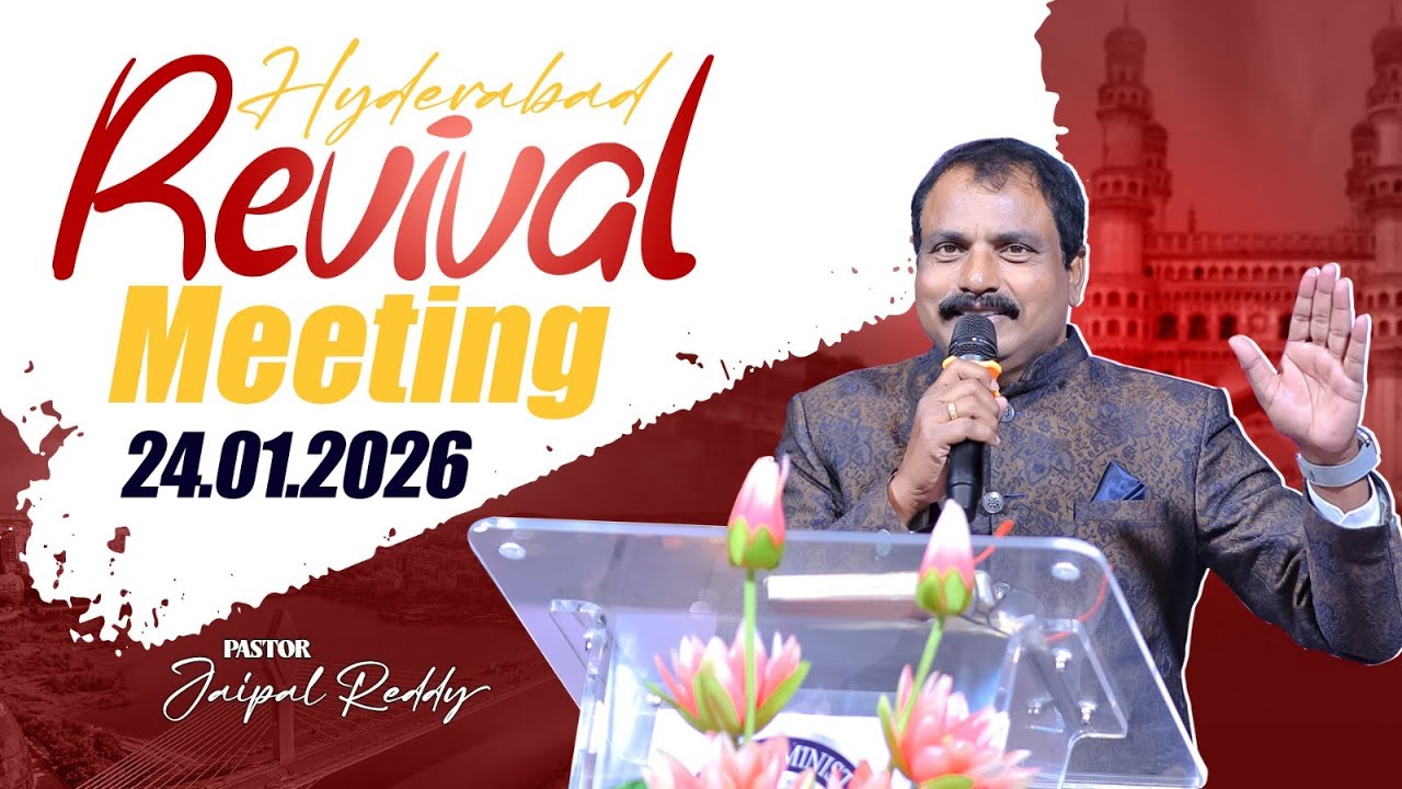 Hyderabad Revival Meeting || 24-01-2026 || Bethesda Ministries || Ps Jaipal Reddy || Mandamarri