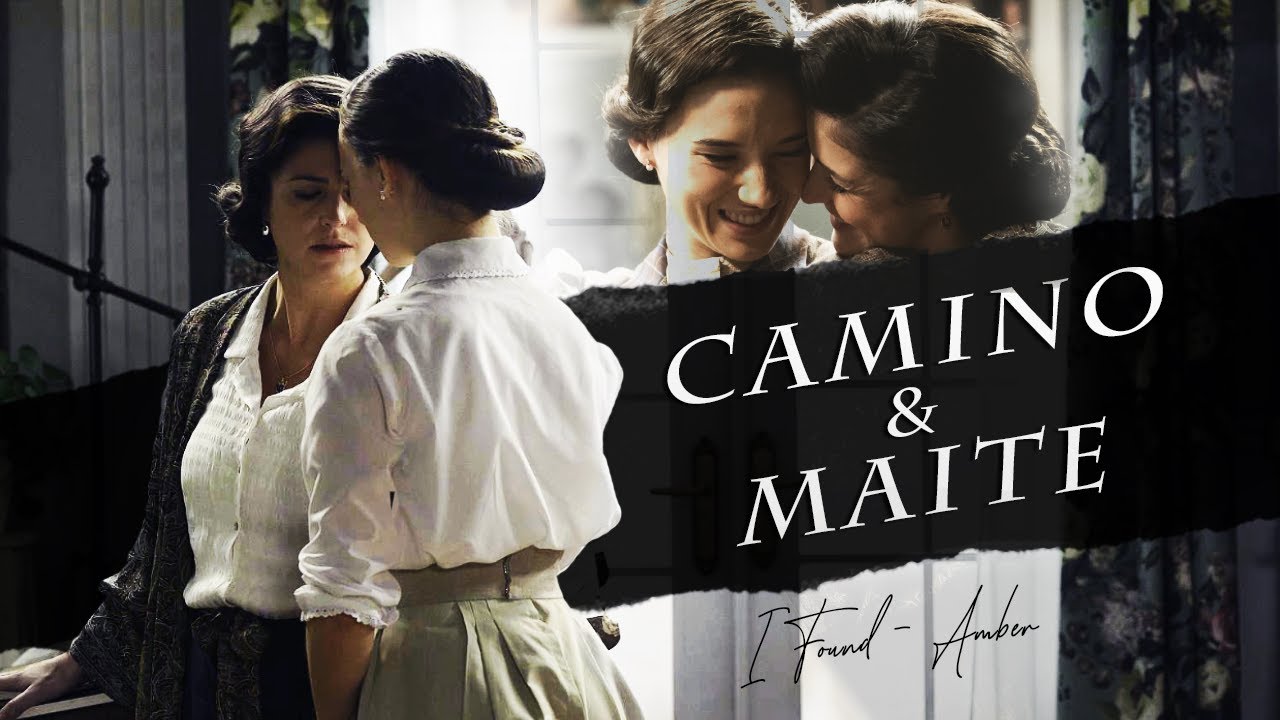 Camino & Maite || I Found