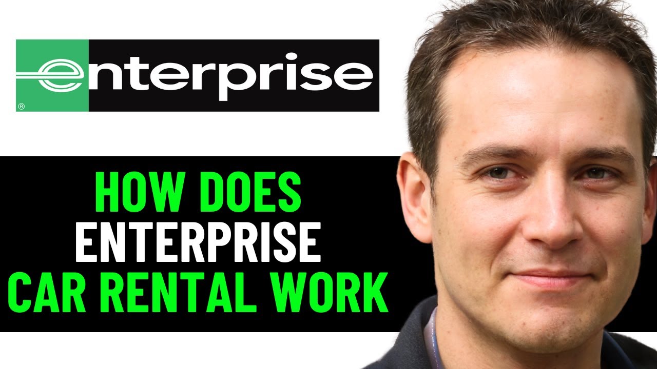 How Does Enterprise Car Rental Work 2025! (FULL GUIDE)