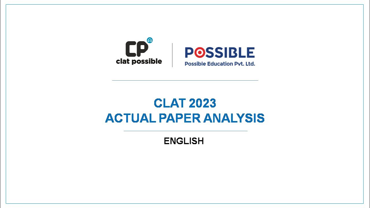 CLAT 2023 PAPER  ENGLISH SECTION ANALYSIS