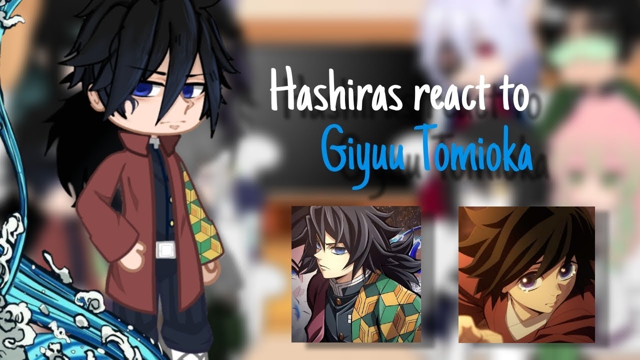 Hashiras react to Giyuu Tomioka! //Season 4 (his past) // 1/1 // TxlhyAle