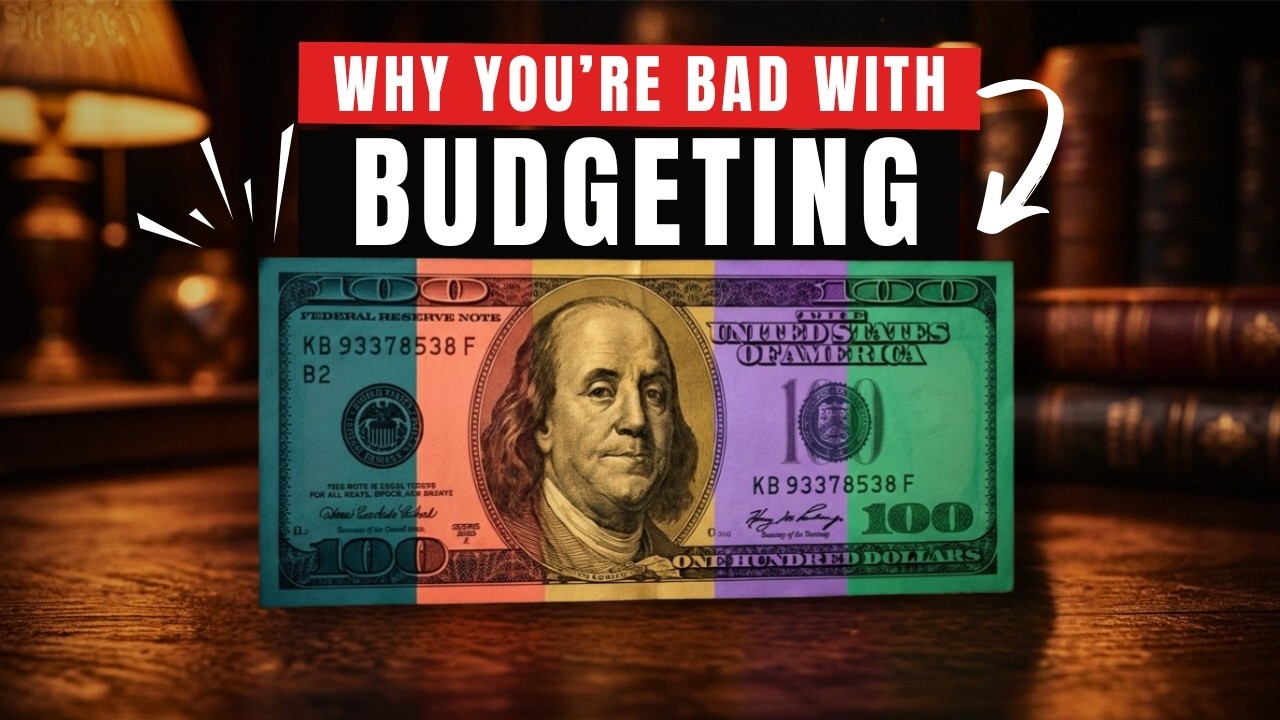 The Real Reason Your Budget Doesn't Work