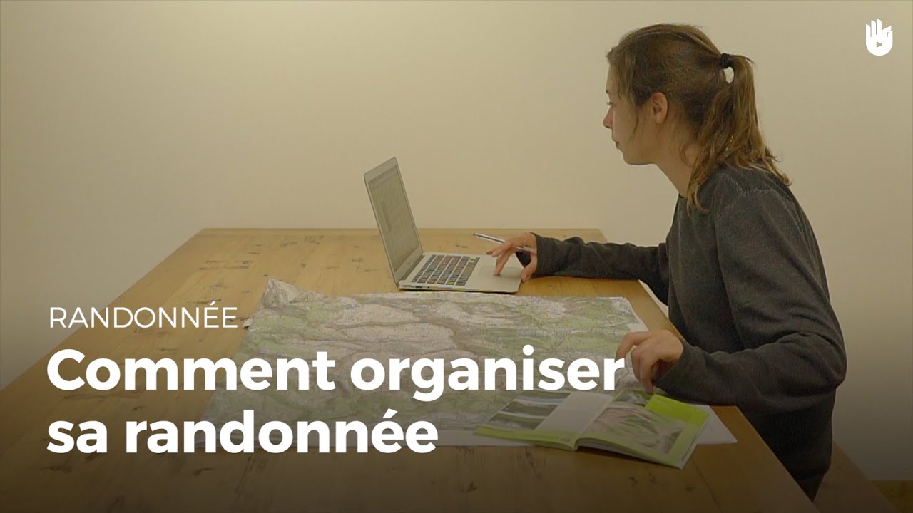 Comment bien organiser une randonnée | Randonnée