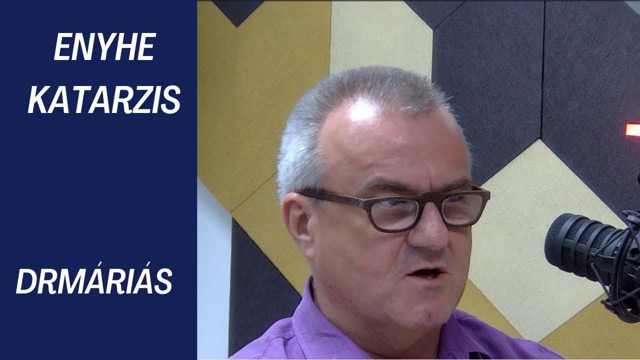 drMáriás az Enyhe katarzisban