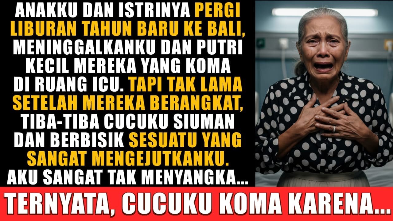 Putraku & Istrinya Liburan Ke Bali Tinggalkan Anaknya Yang Koma Di ICU—Mereka Pergi, Anaknya Siuman