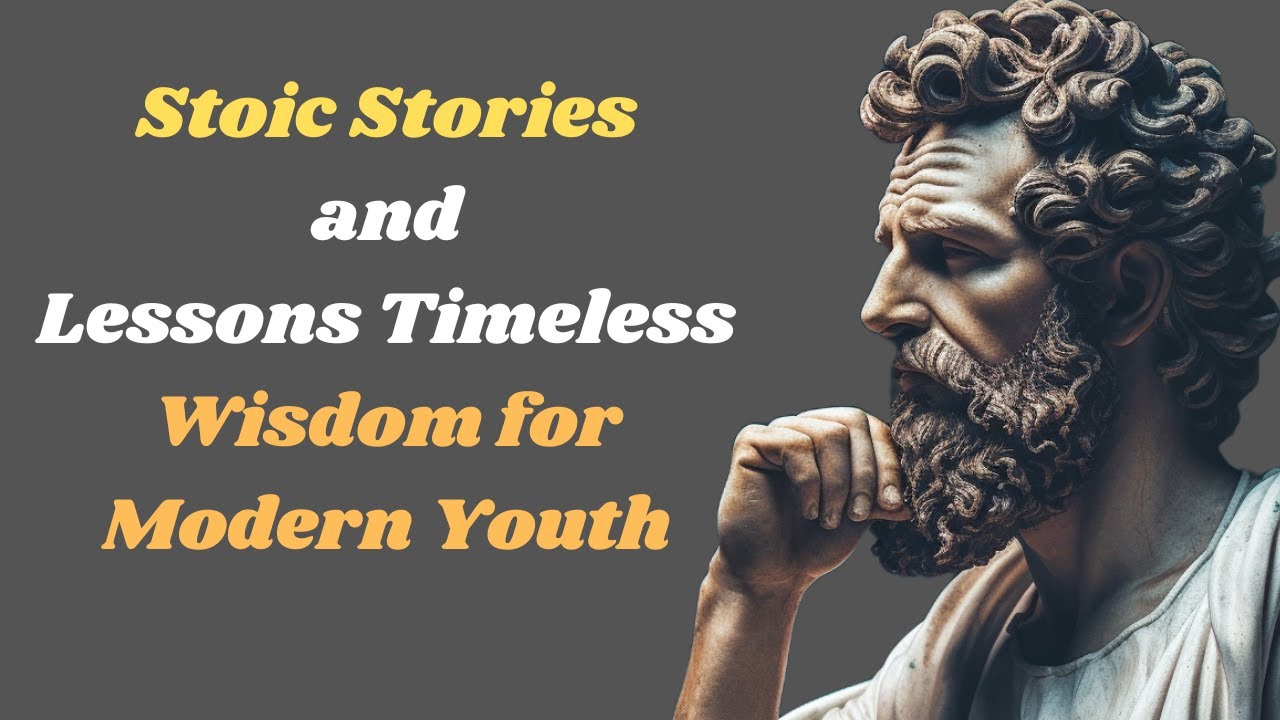 Stoic Stories and Lessons| Timeless Wisdom for Modern Youth| 2024 #stoicism #motivation #dailystoic.