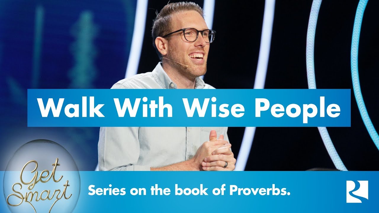 Walk With Wise People | Get Smart - #2 | Pastor Justin Jahanshir
