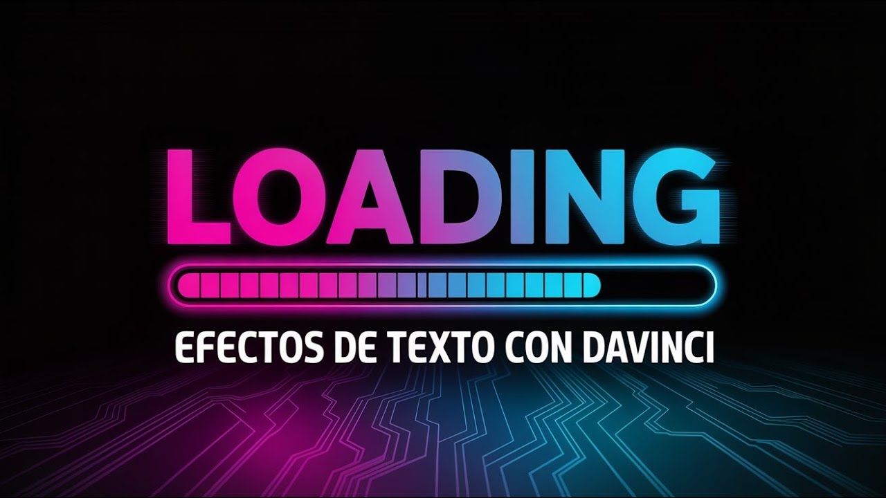 Efecto de carga de texto MUY FÁCIL con Davinci