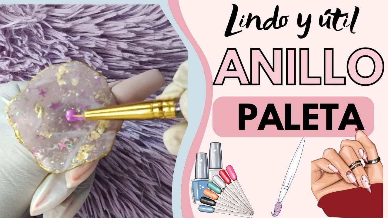 💍HAZ TU PROPIO ANILLO PALETA DE ACRILICO🎨 /PALETTE RING NAIL ART