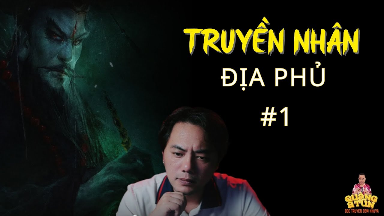 TRUYỆN MA QUÀNG A TŨN 2026 : TRUYỀN NHÂN ĐỊA PHỦ #1 - CHUYỆN MA LÀNG QUÊ - CHUYỆN MA PHÁP SƯ