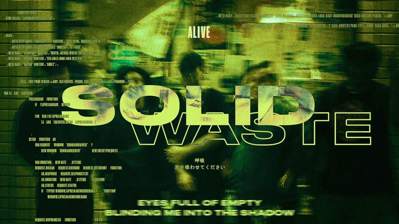 SOLID WASTE - ALIVE