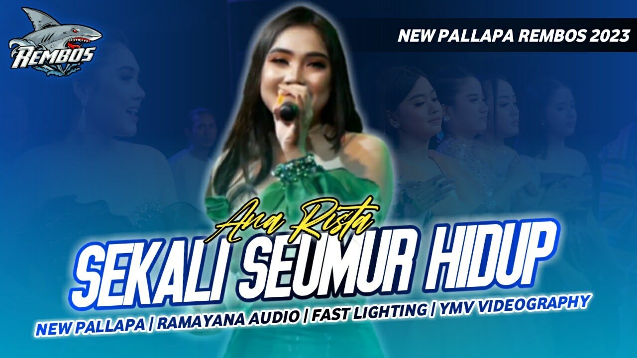 SEKALI SEUMUR HIDUP - ANNA RISTA NEW PALLAPA { COVER LIVE PERFORM } REMBOS 2023